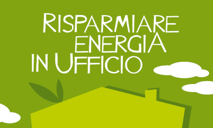 Risparmiare energia in ufficio